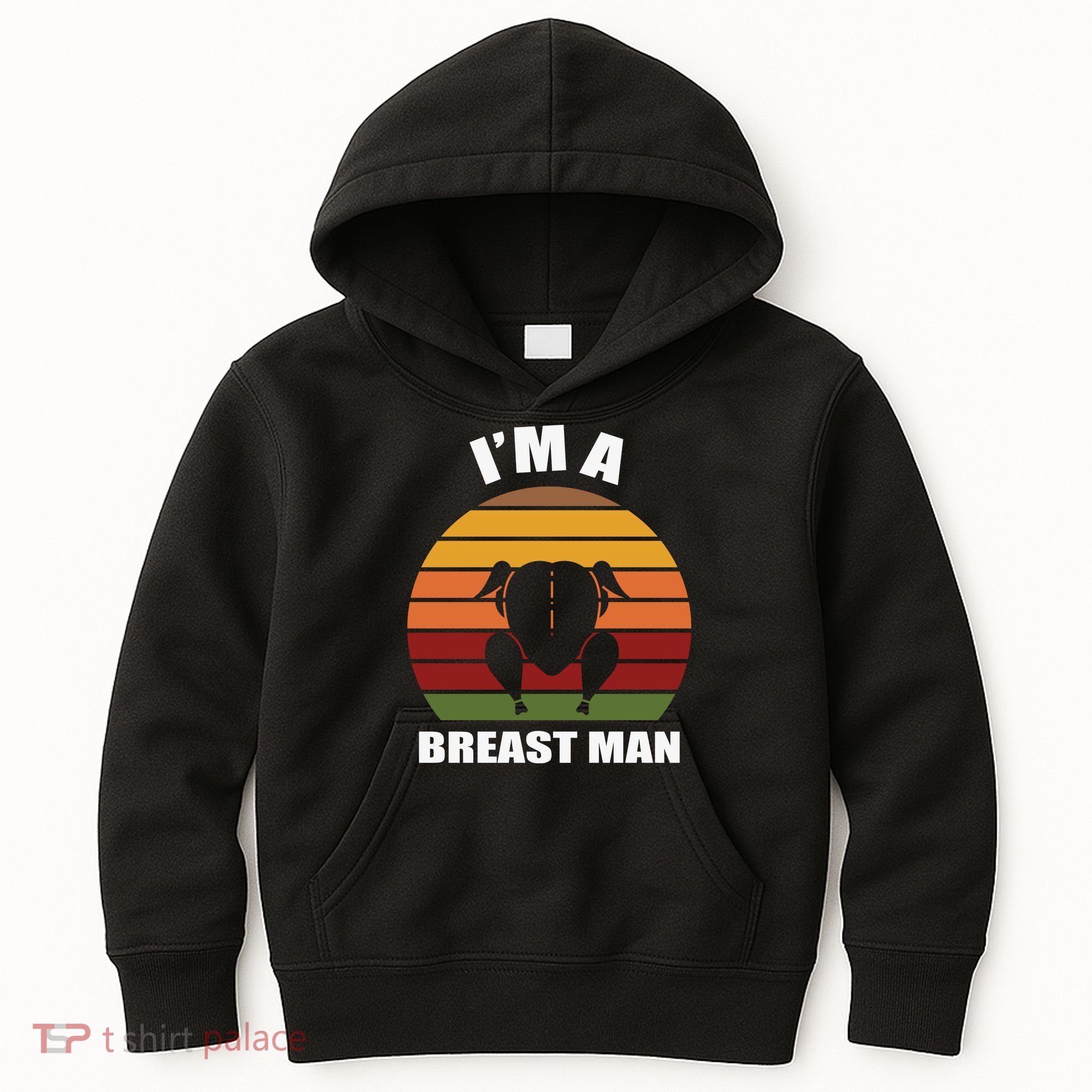 Thanksgiving Day I’m A Breast Man Turkey Kids Hoodie