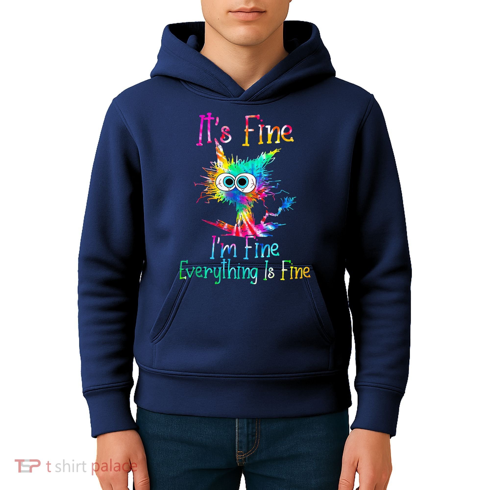 Tie Dye It's Fine I'm Fine Everything Is Fine Funny Cat Kids Hoodie