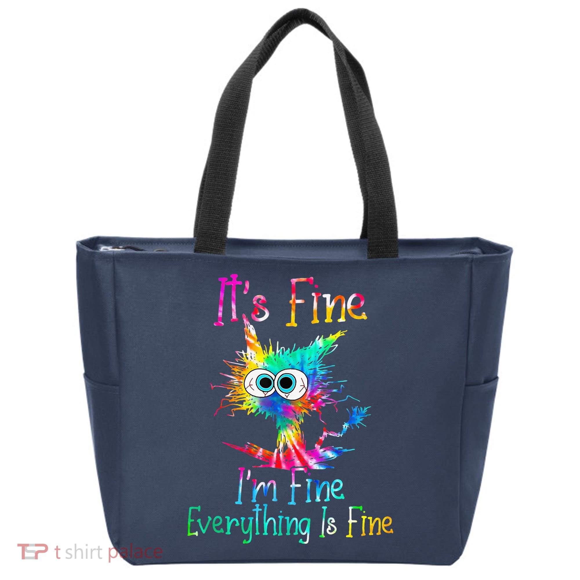 Tie Dye It's Fine I'm Fine Everything Is Fine Funny Cat Tote Bag