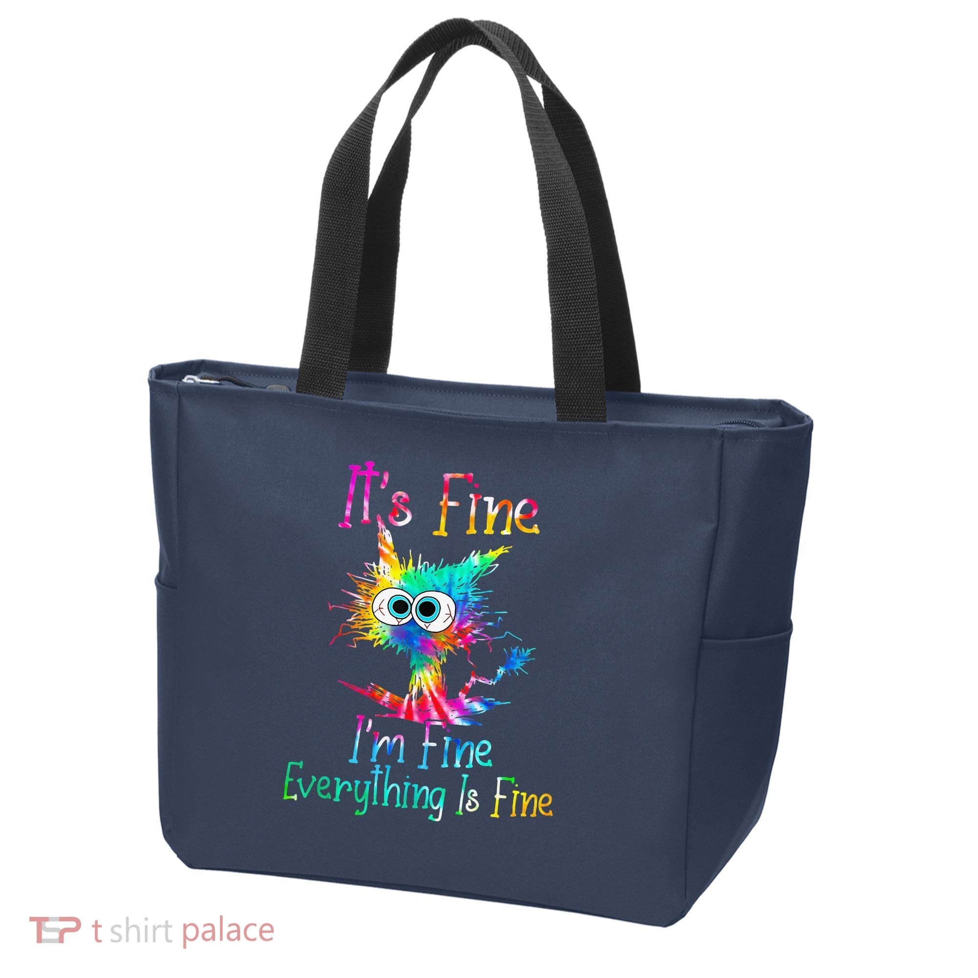 Tie Dye It's Fine I'm Fine Everything Is Fine Funny Cat Tote Bag