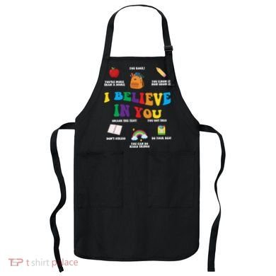 Testing Day I Believe In You State Test Teacher Apron