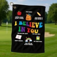 Testing Day I Believe In You State Test Teacher Golf Towel thumb 1