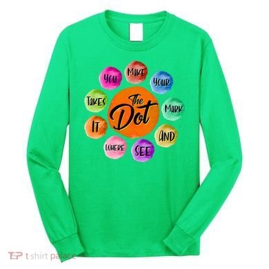 The DOT International Dot Day Long Sleeve Shirt