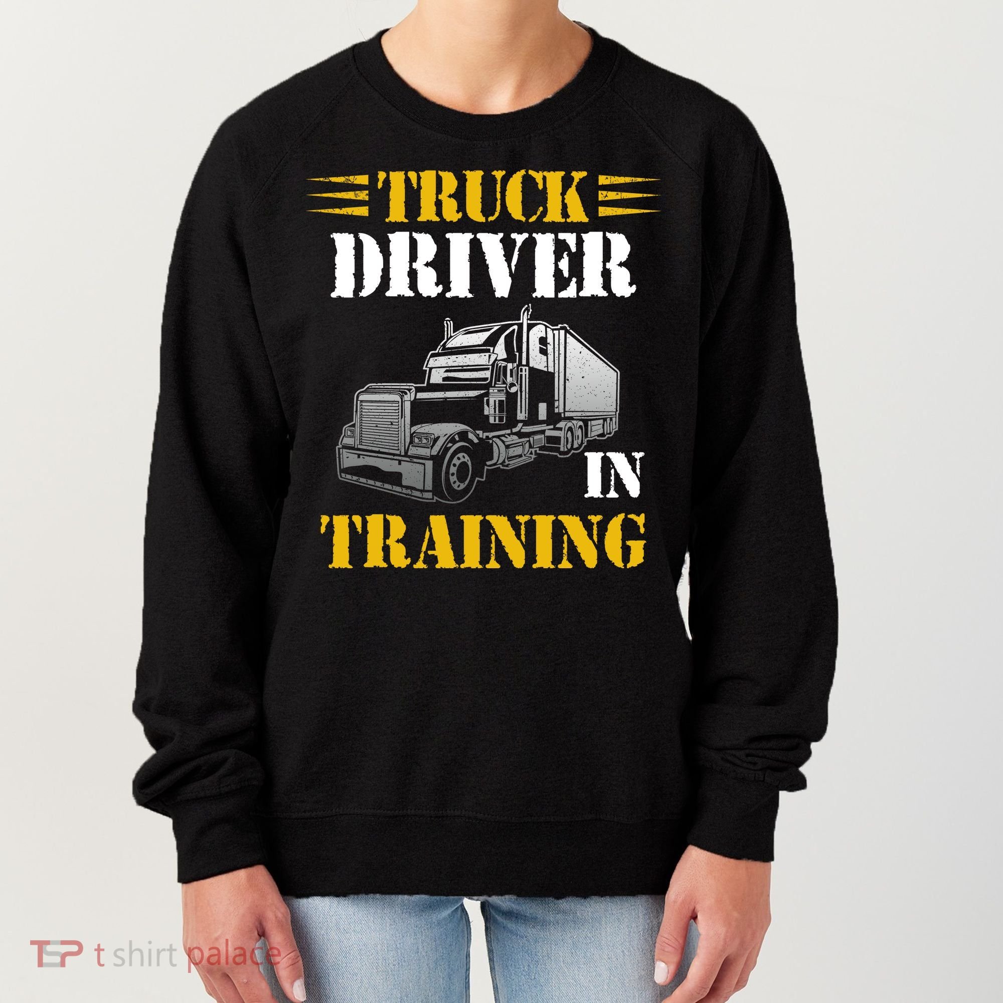 Truck Driver In Training Women's Sweatshirt
