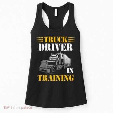 Truck Driver In Training Women's Tank Top
