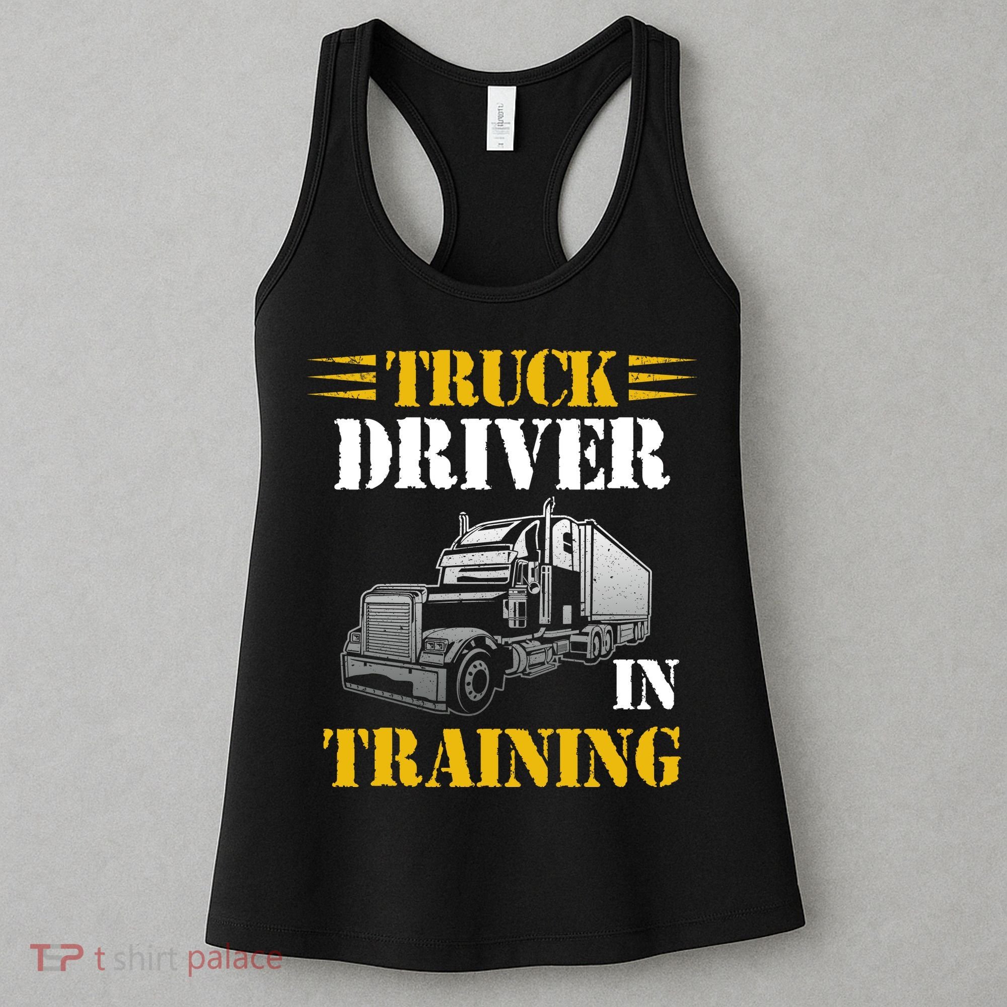 Truck Driver In Training Women's Tank Top