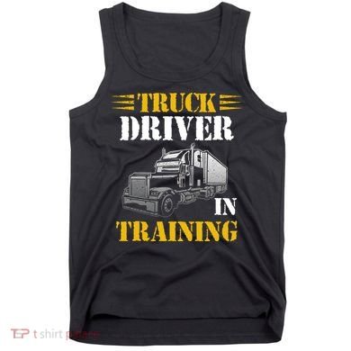 Truck Driver In Training Tank Top
