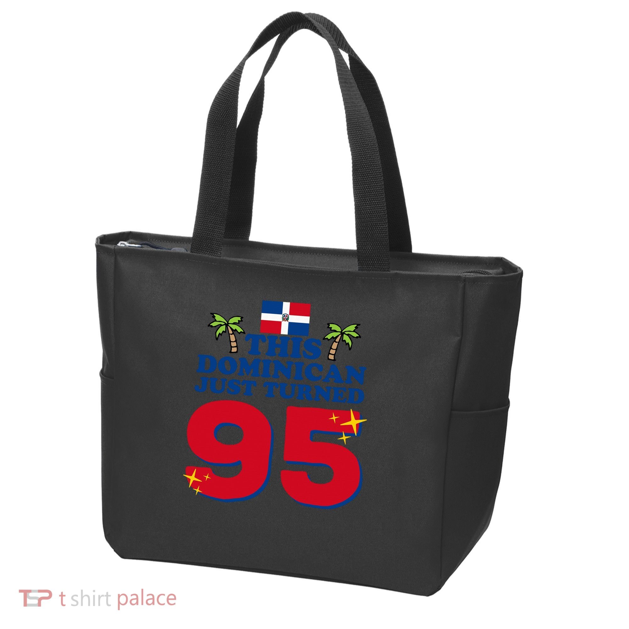 This Dominican Just Turned 95 - Dominicano 95th Birthday Tote Bag