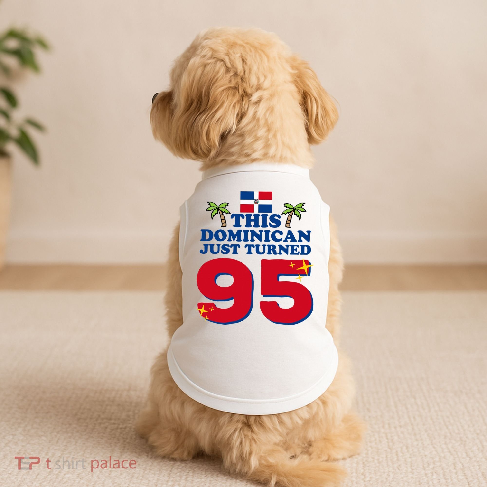 This Dominican Just Turned 95 - Dominicano 95th Birthday Doggie Tank