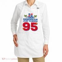 This Dominican Just Turned 95 - Dominicano 95th Birthday Apron thumb 2