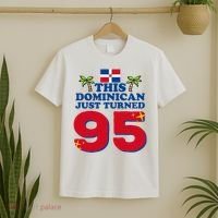 This Dominican Just Turned 95 - Dominicano 95th Birthday T-Shirt thumb 2