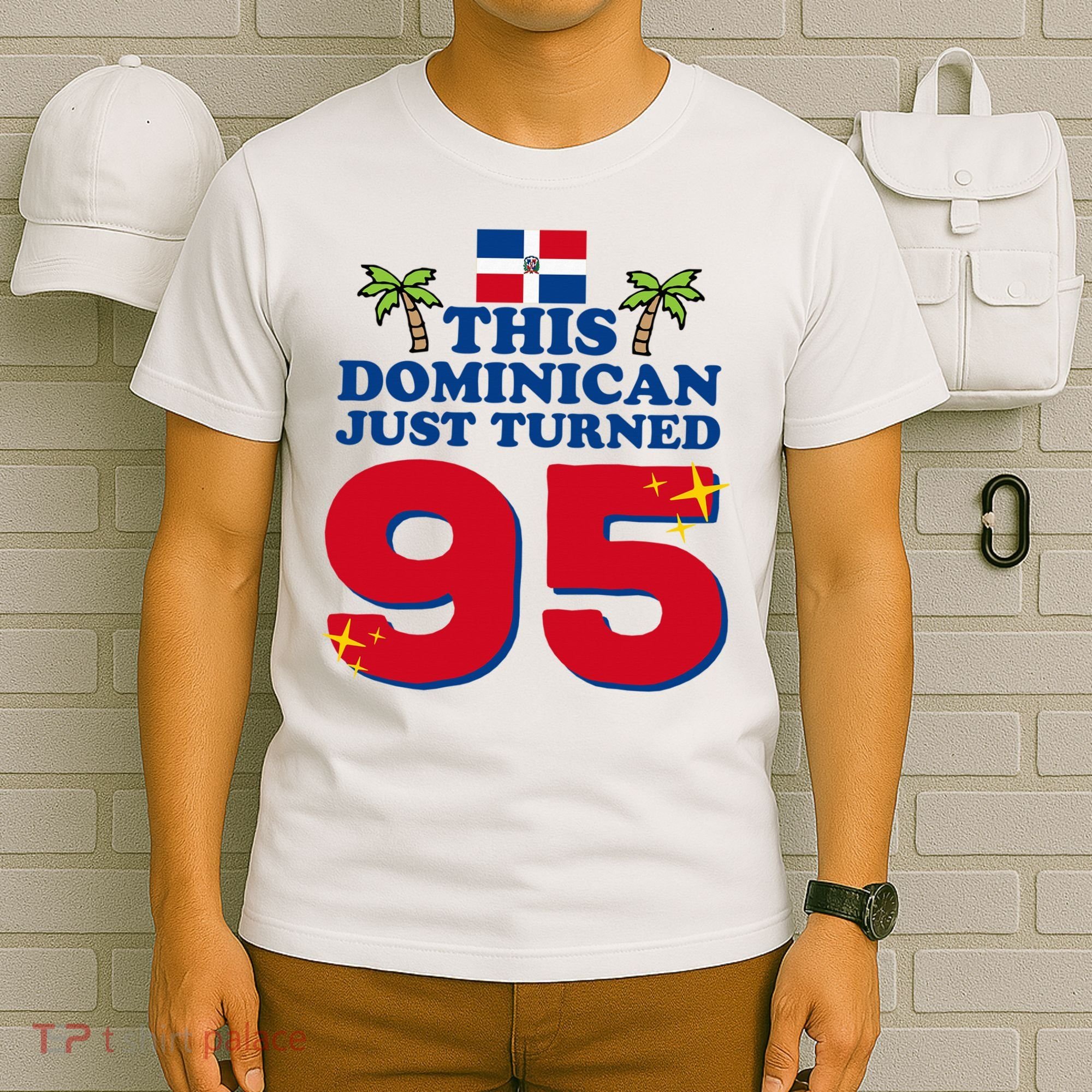 This Dominican Just Turned 95 - Dominicano 95th Birthday T-Shirt