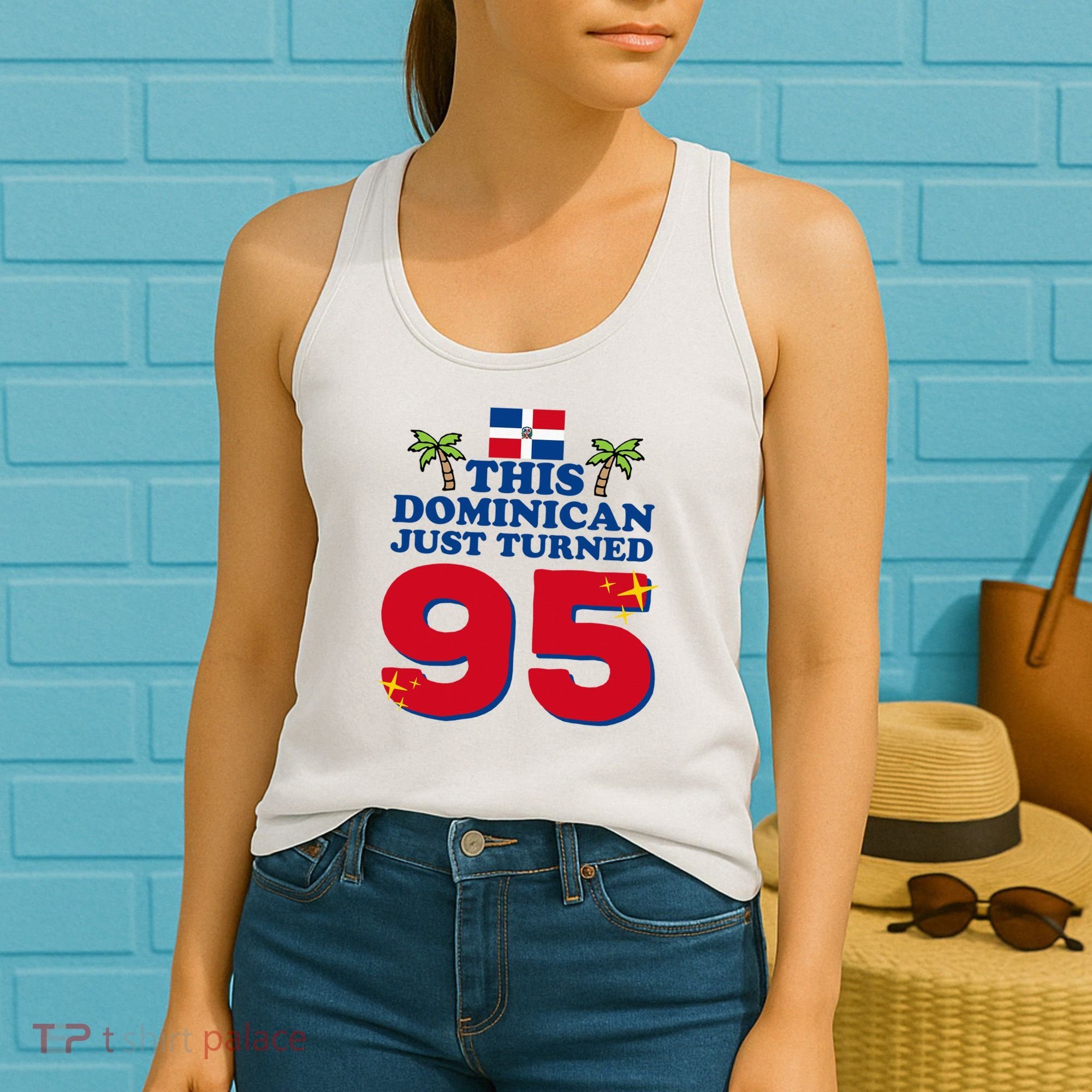 This Dominican Just Turned 95 - Dominicano 95th Birthday Women's Tank Top