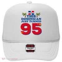 This Dominican Just Turned 95 - Dominicano 95th Birthday Hat thumb 0