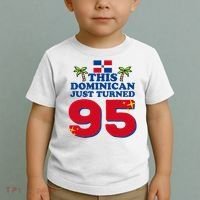 This Dominican Just Turned 95 - Dominicano 95th Birthday Toddler T-Shirt thumb 2