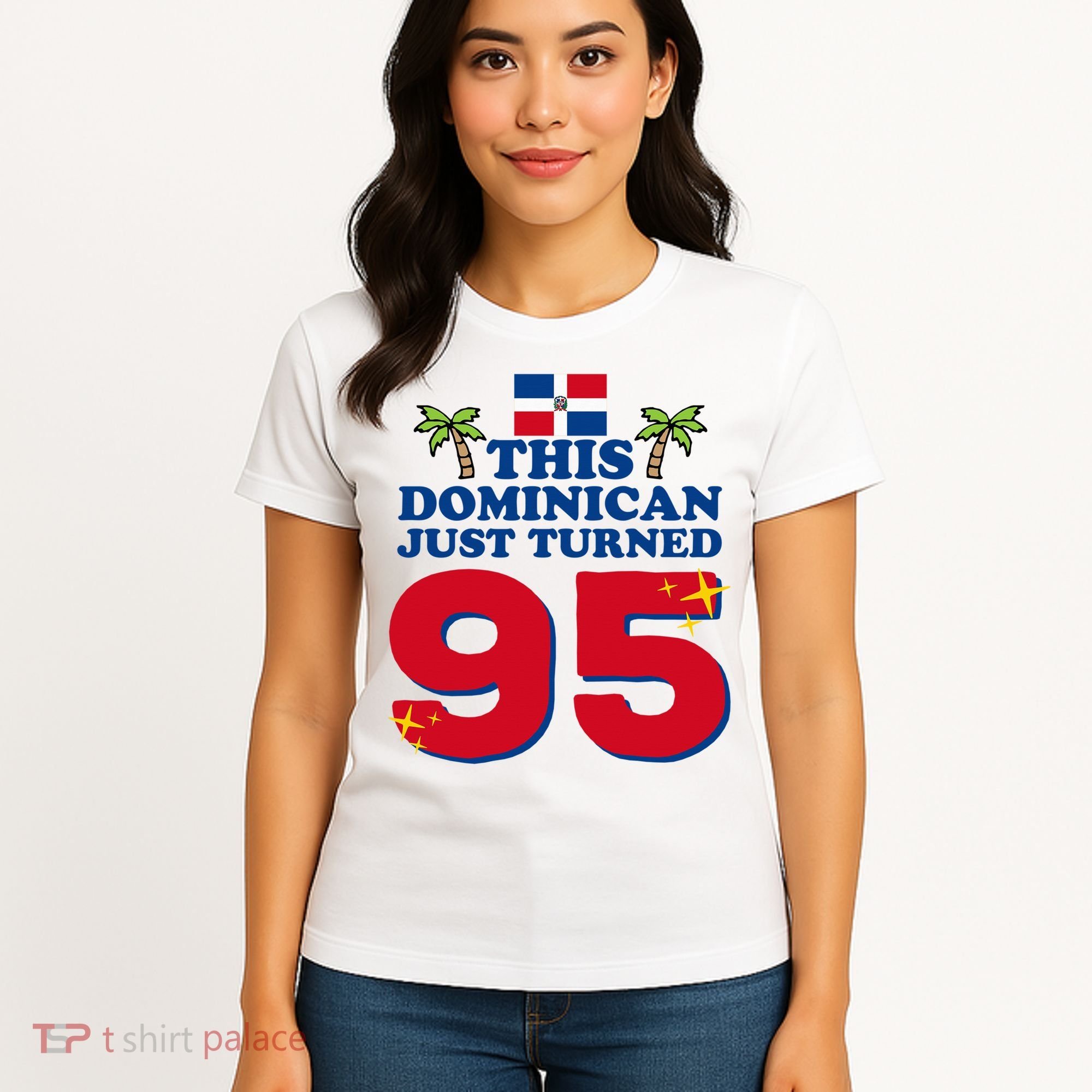 This Dominican Just Turned 95 - Dominicano 95th Birthday Women's T-Shirt