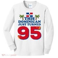 This Dominican Just Turned 95 - Dominicano 95th Birthday Kids Long Sleeve Shirt thumb 0