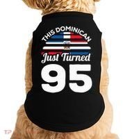 This Dominican Just Turned 95 Dominicano 95th Birthday Doggie Tank thumb 0
