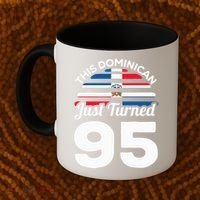 This Dominican Just Turned 95 Dominicano 95th Birthday Coffee Mug thumb 2