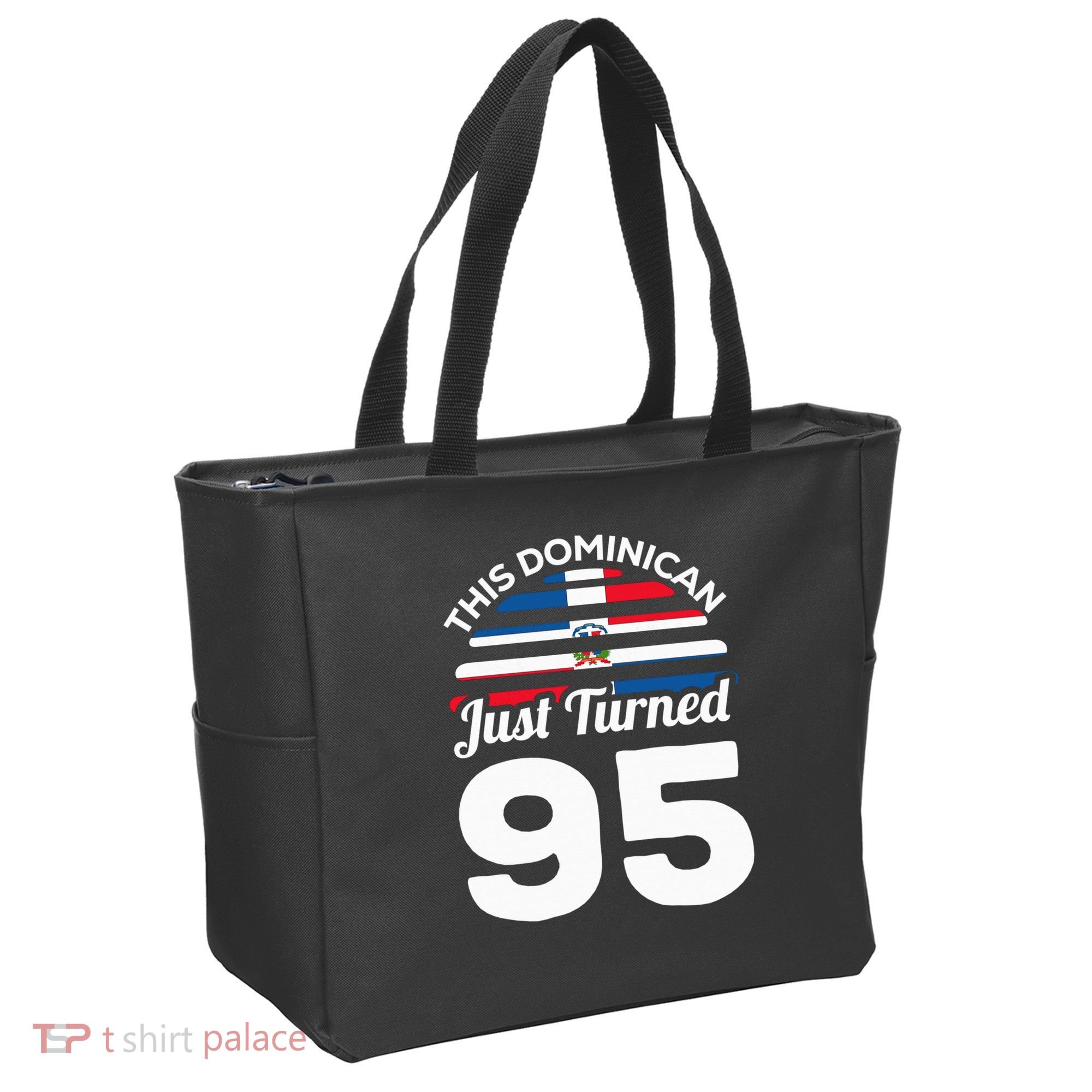 This Dominican Just Turned 95 Dominicano 95th Birthday Tote Bag