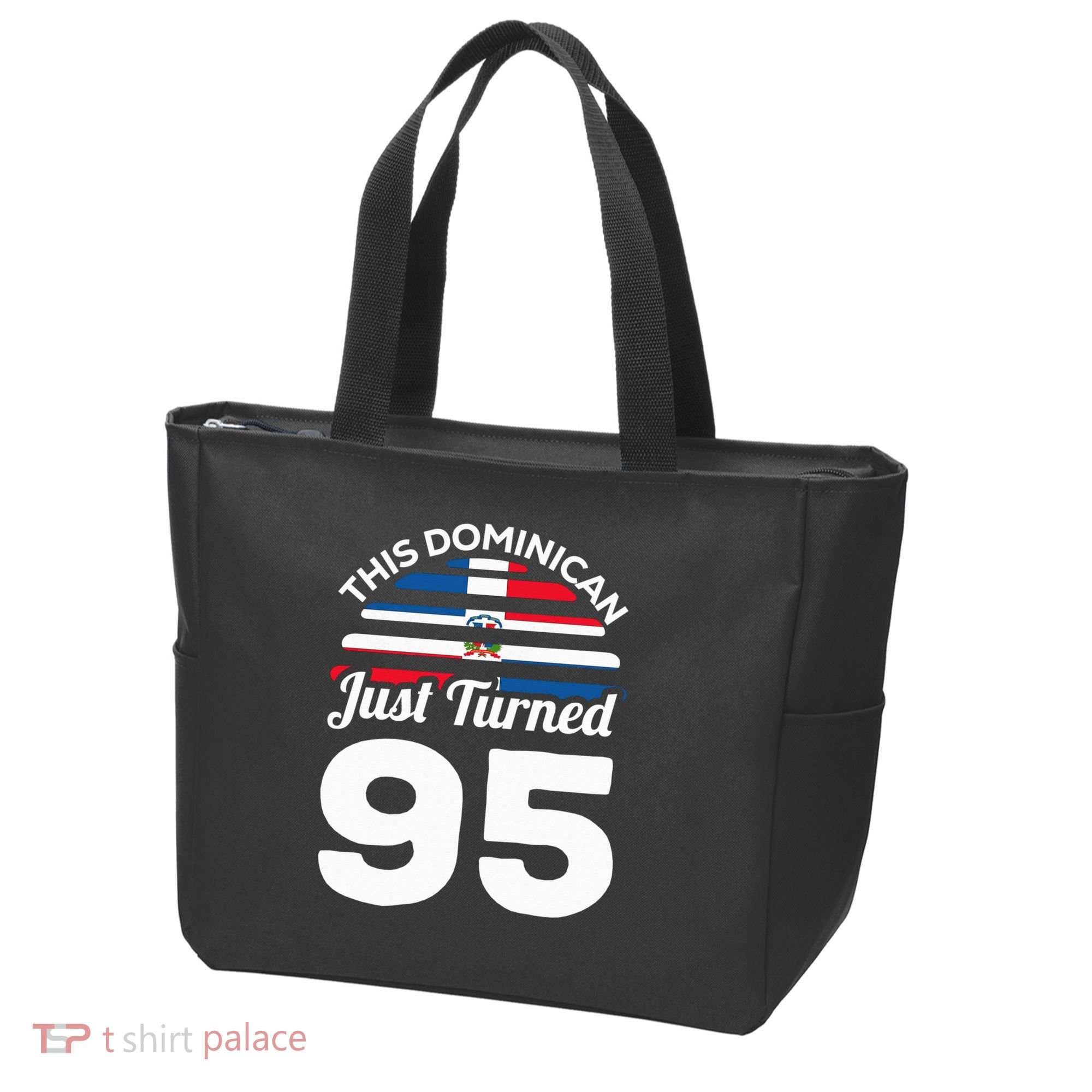 This Dominican Just Turned 95 Dominicano 95th Birthday Tote Bag