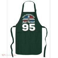 This Dominican Just Turned 95 Dominicano 95th Birthday Apron thumb 0