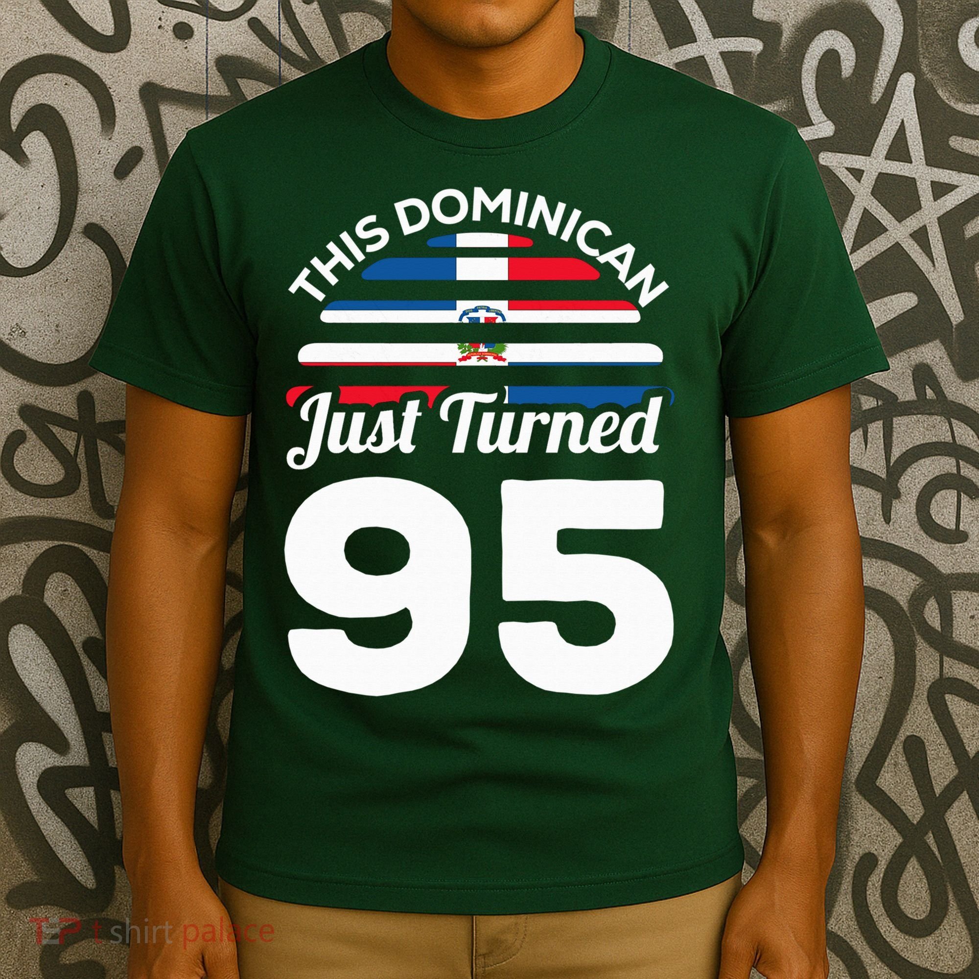 This Dominican Just Turned 95 Dominicano 95th Birthday T-Shirt