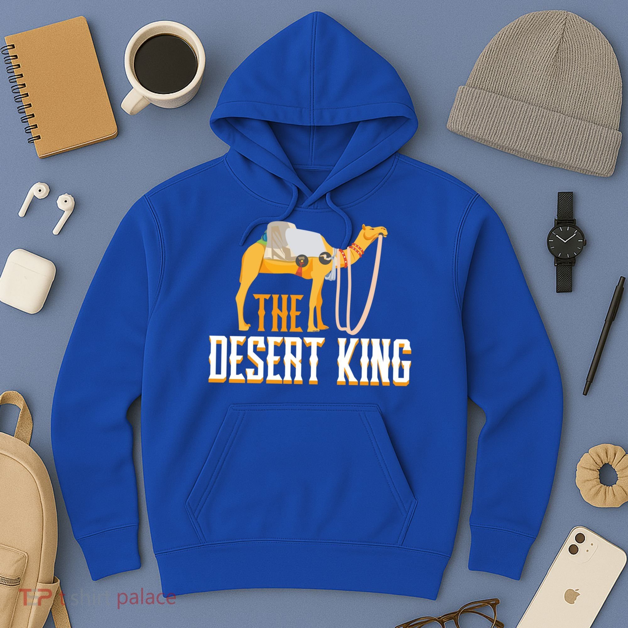 The Desert King Desert Animal Camel Meaningful Gift Hoodie