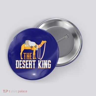 The Desert King Desert Animal Camel Meaningful Gift Button