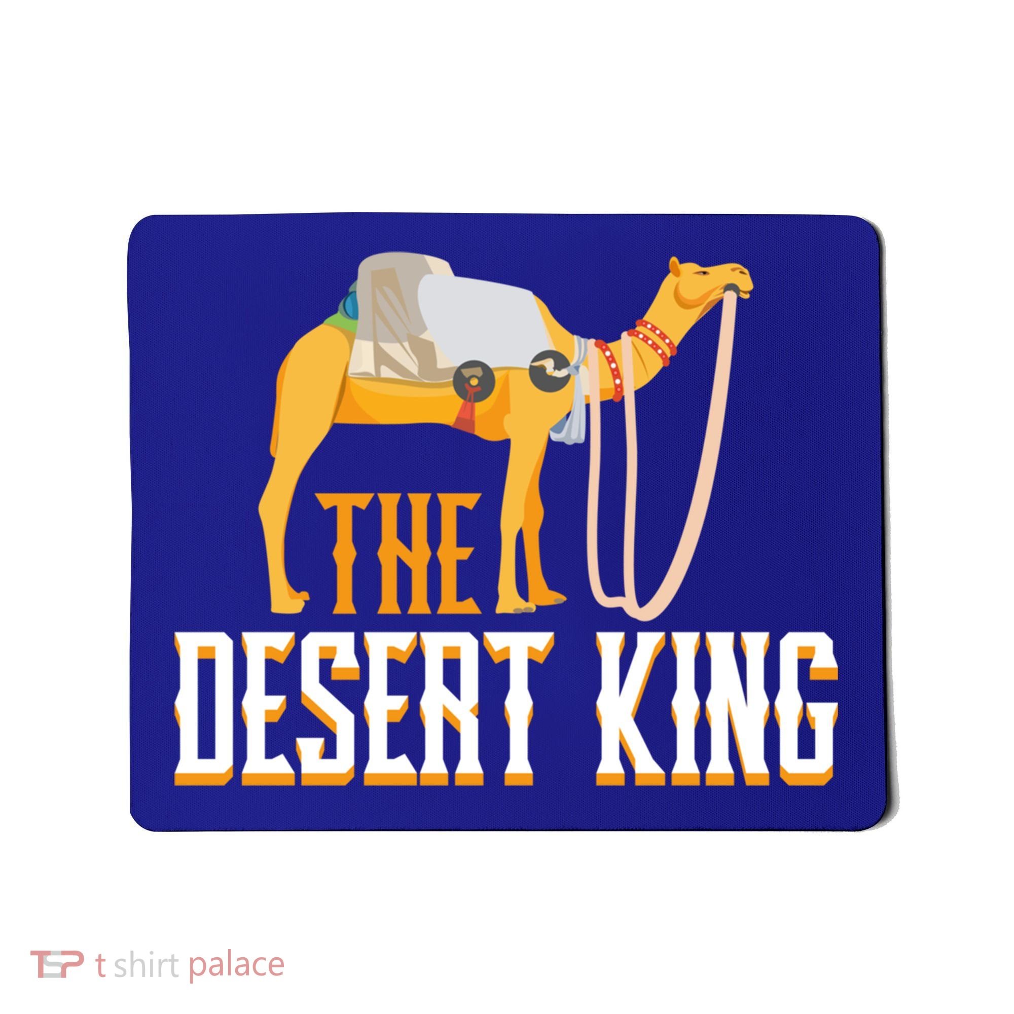 The Desert King Desert Animal Camel Meaningful Gift Mousepad