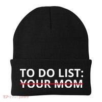 To Do List Your Mom Funny Meme Beanie thumb 0