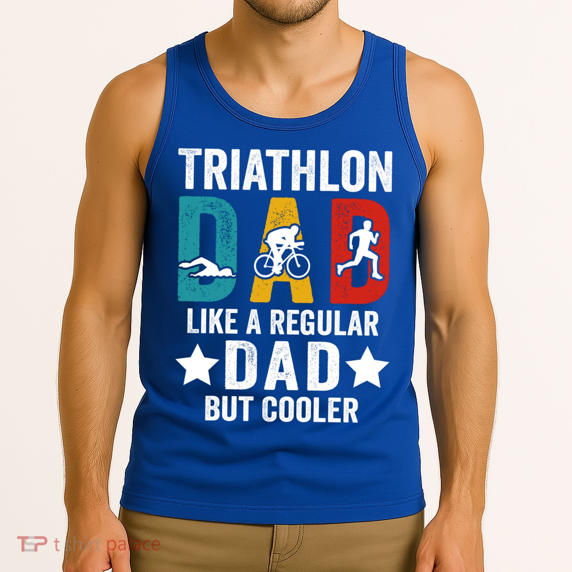 Triathlon Dad Like A Regular Dad But Cooler Gift Tank Top