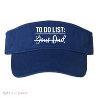 To Do List Your Dad Funny Father Day Gift Visor thumb 0