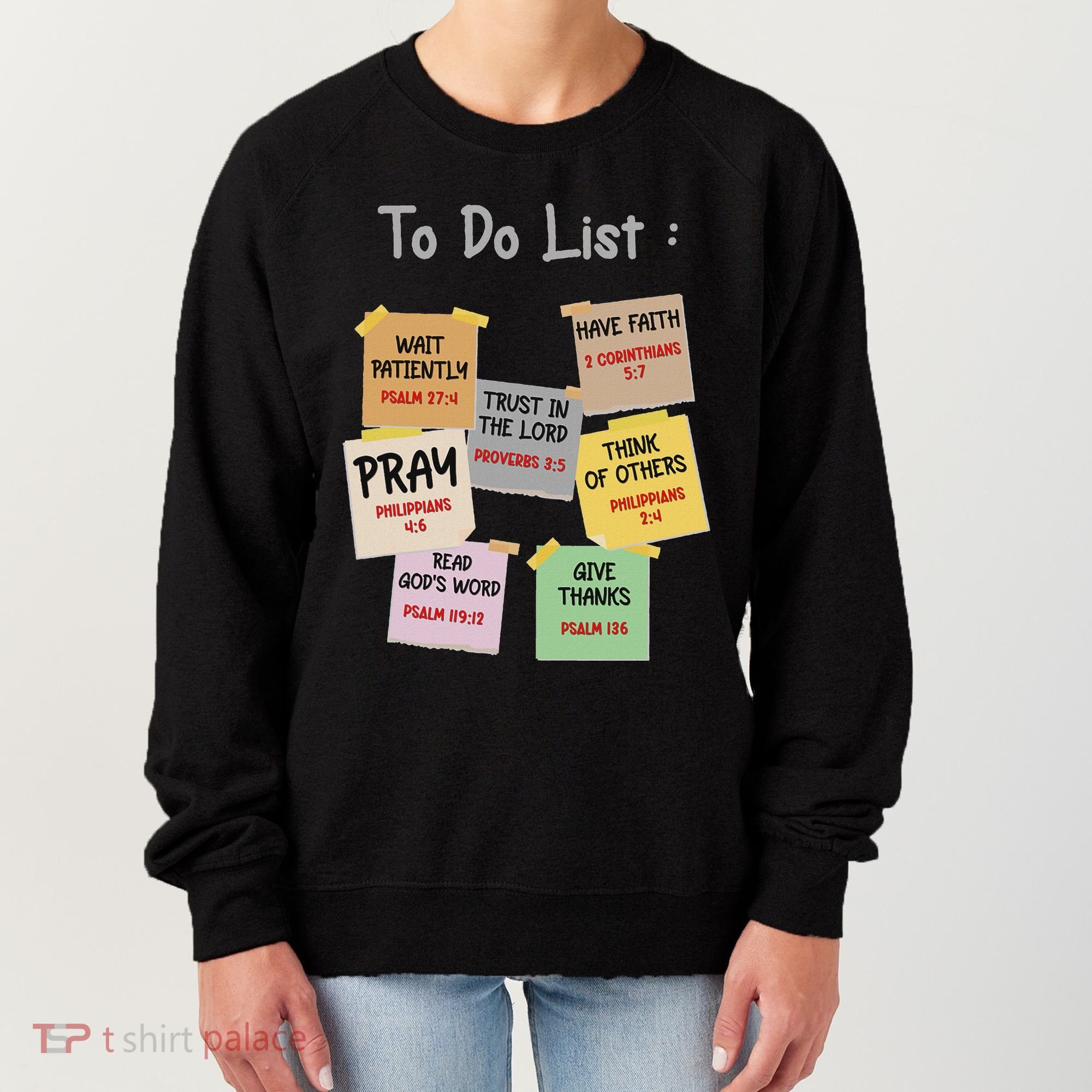 To Do List Christian Bible Verse Quote Women's Sweatshirt