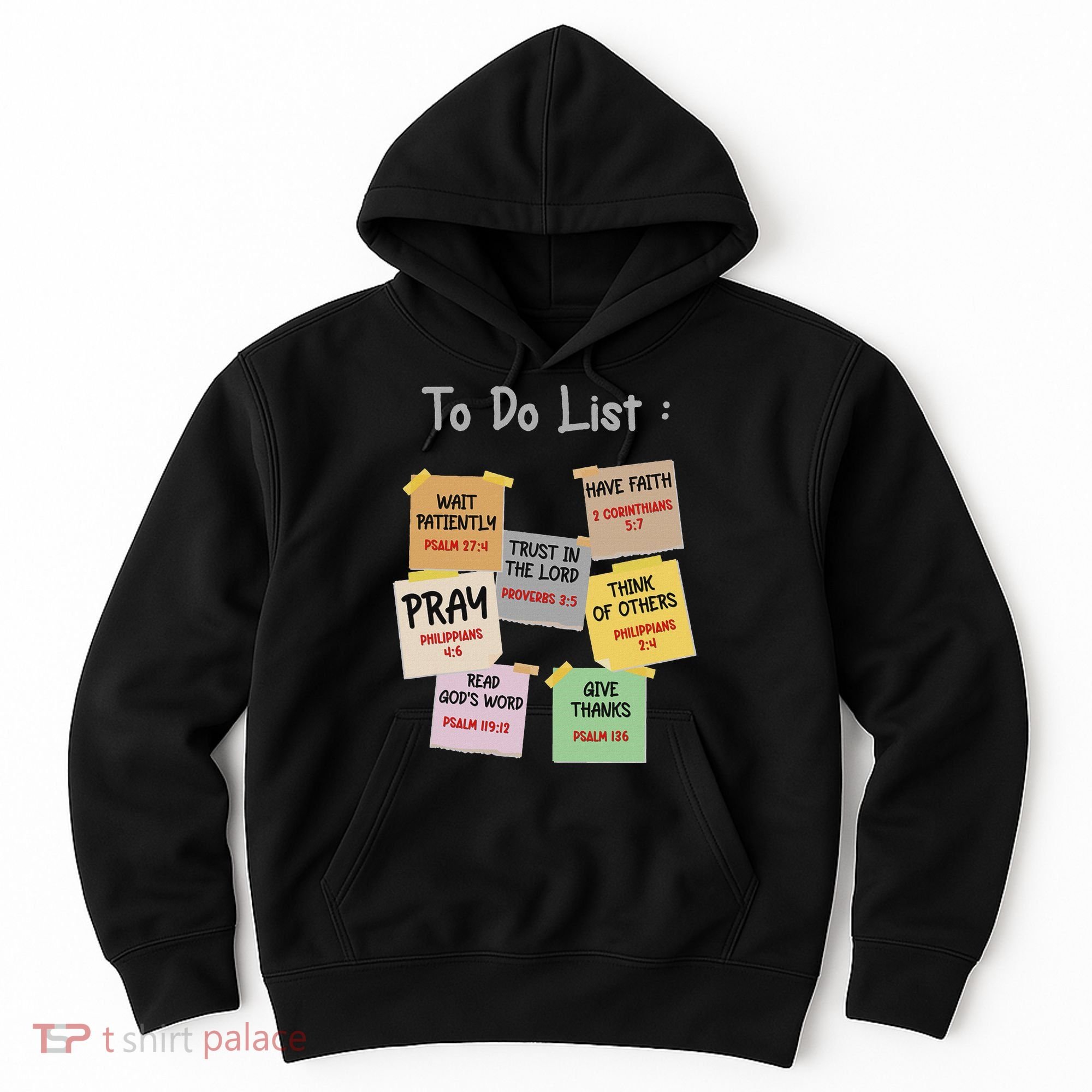 To Do List Christian Bible Verse Quote Hoodie
