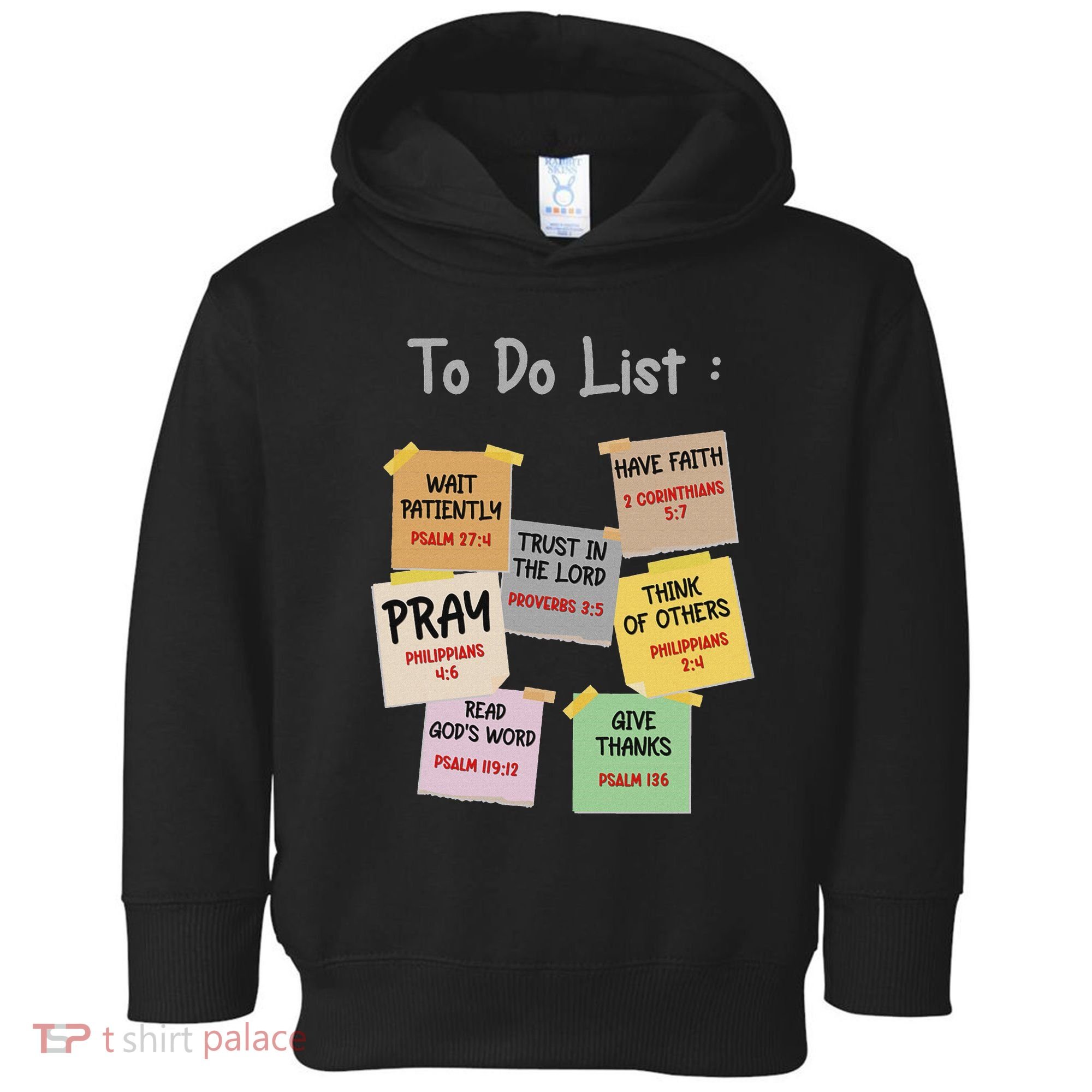 To Do List Christian Bible Verse Quote Toddler Hoodie