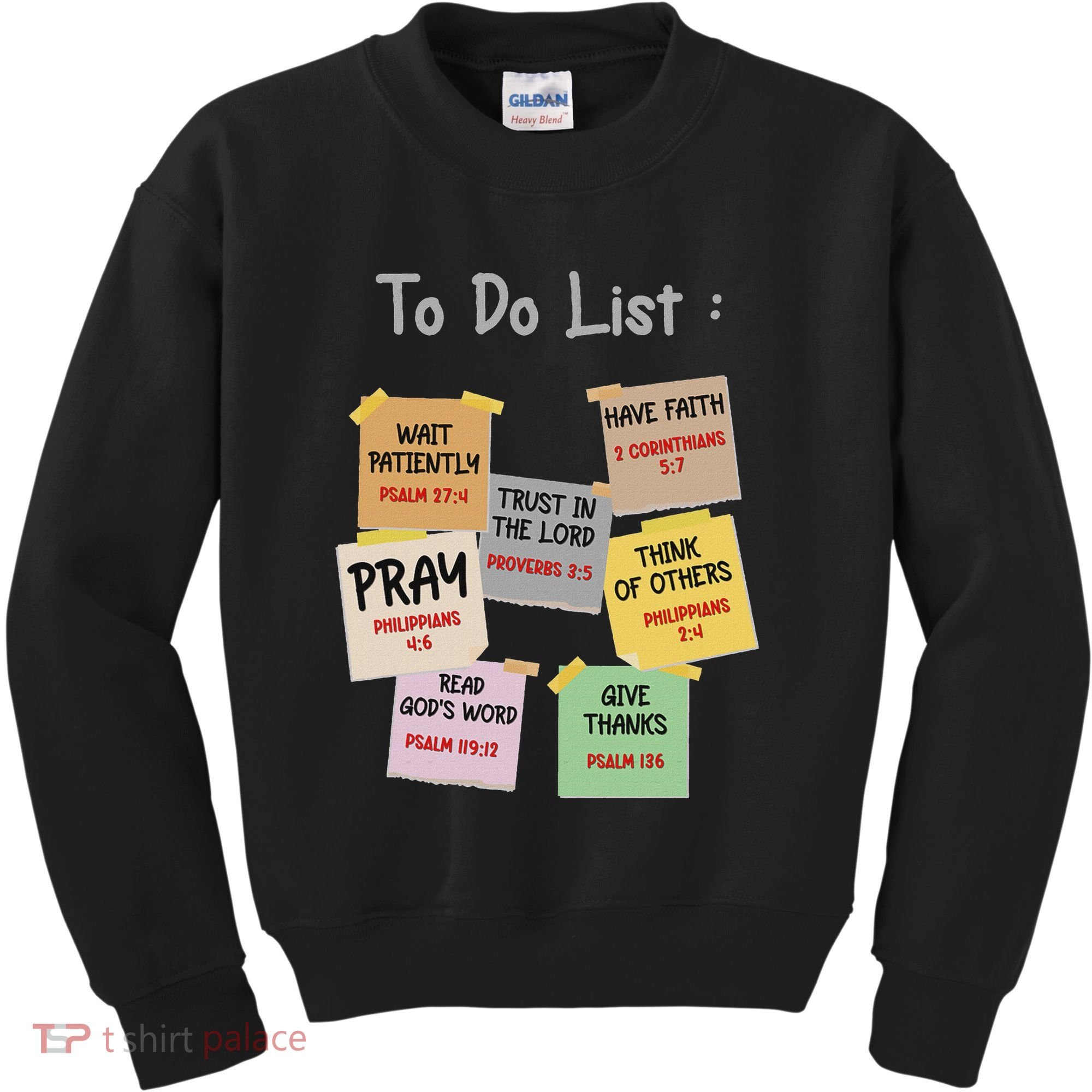 To Do List Christian Bible Verse Quote Kids Sweatshirt