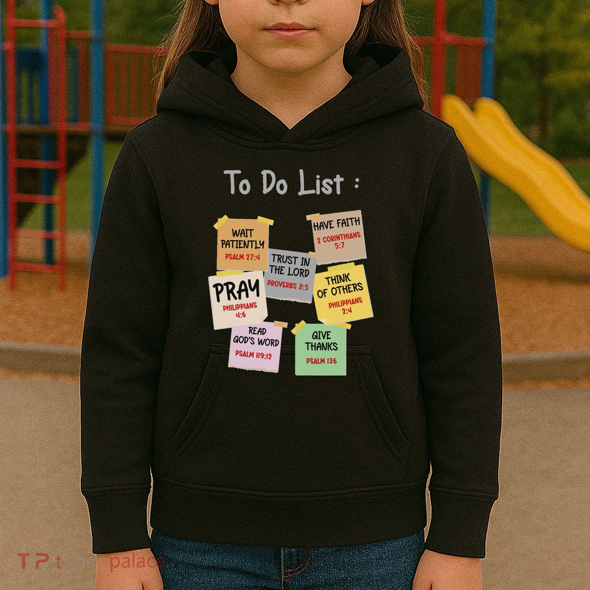 To Do List Christian Bible Verse Quote Kids Hoodie