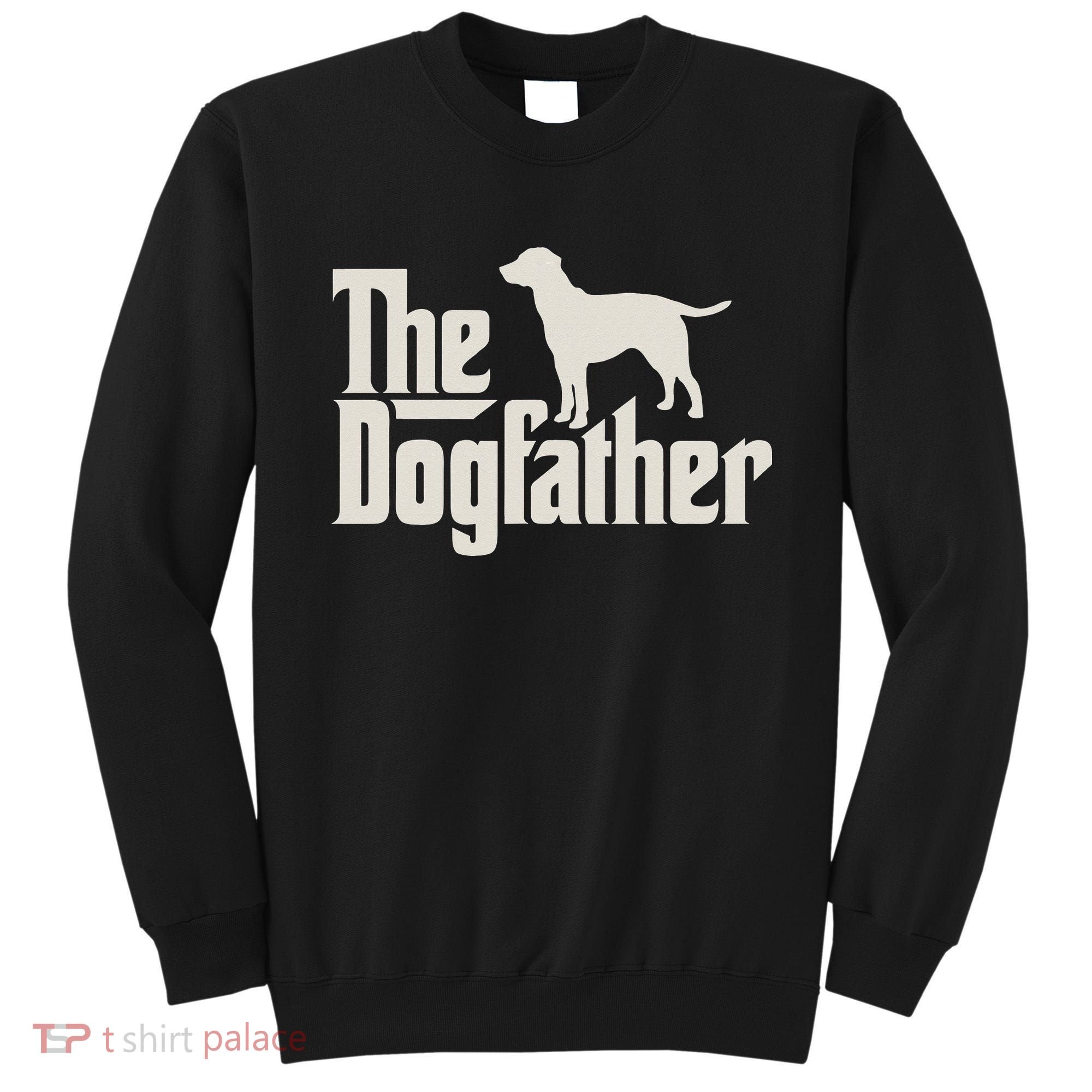The Dogfather Labrador Funny Dog Owner Sweatshirt