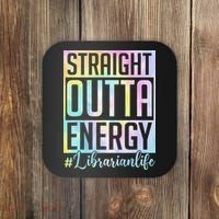 Tie Dye Librarian Straight Outta Energy Love Teacher Life Coaster thumb 0