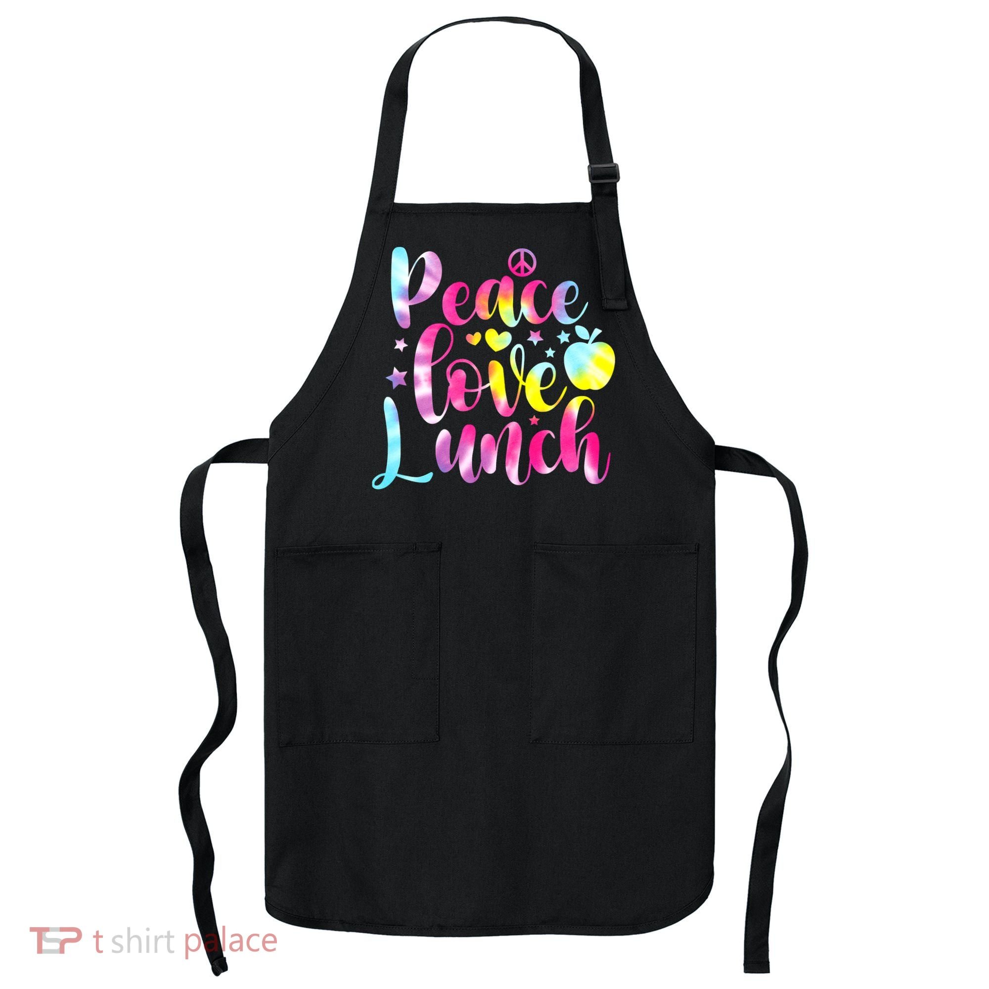 Tie Dye Lunch Lady Peace Love Lunch Cafeteria Squad Wo Apron
