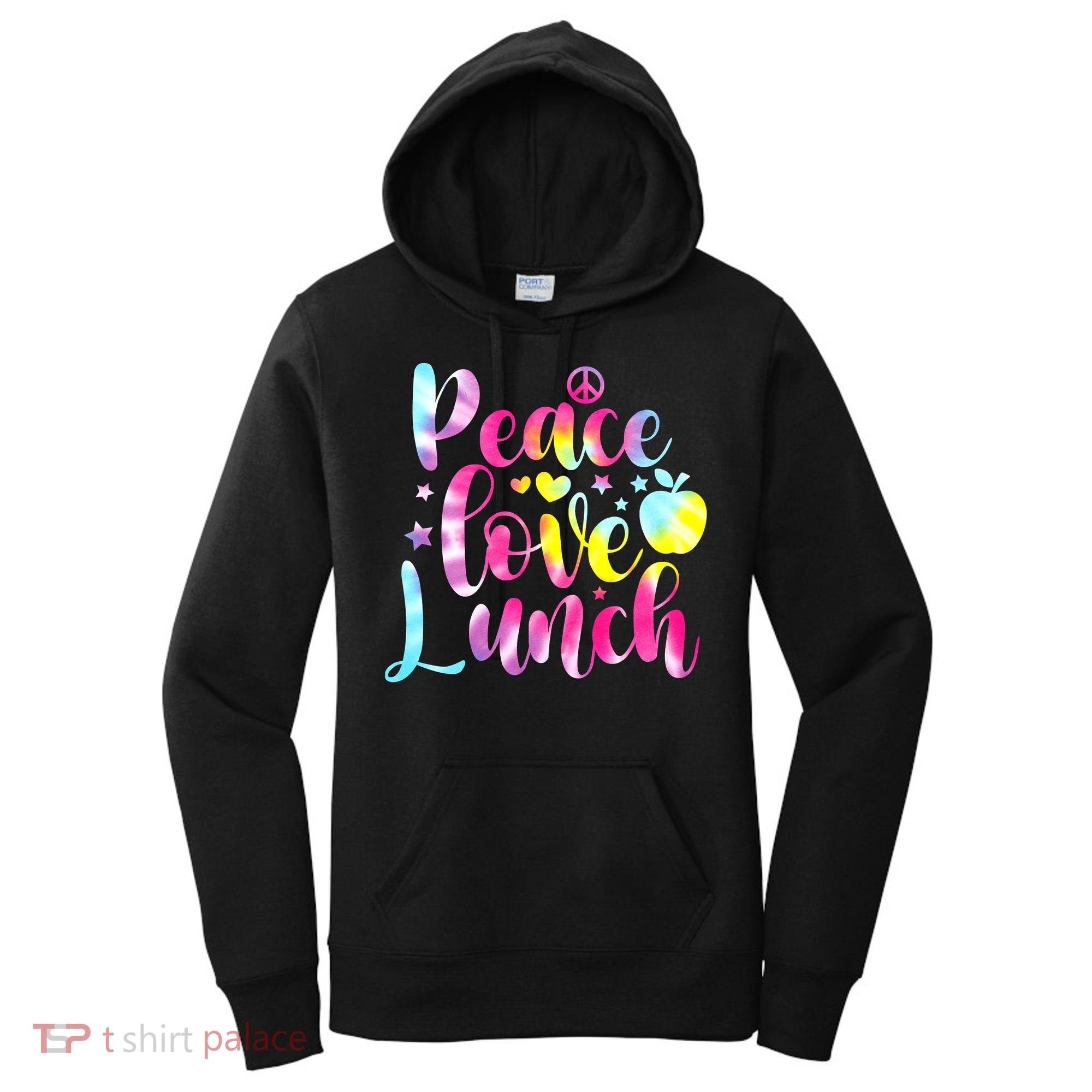 Tie Dye Lunch Lady Peace Love Lunch Cafeteria Squad Wo Women's Hoodie
