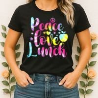 Tie Dye Lunch Lady Peace Love Lunch Cafeteria Squad Wo Women's T-Shirt thumb 2