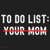 To Do List Your Mom Sarcastic Funny Idea Gift Beanie thumb 2