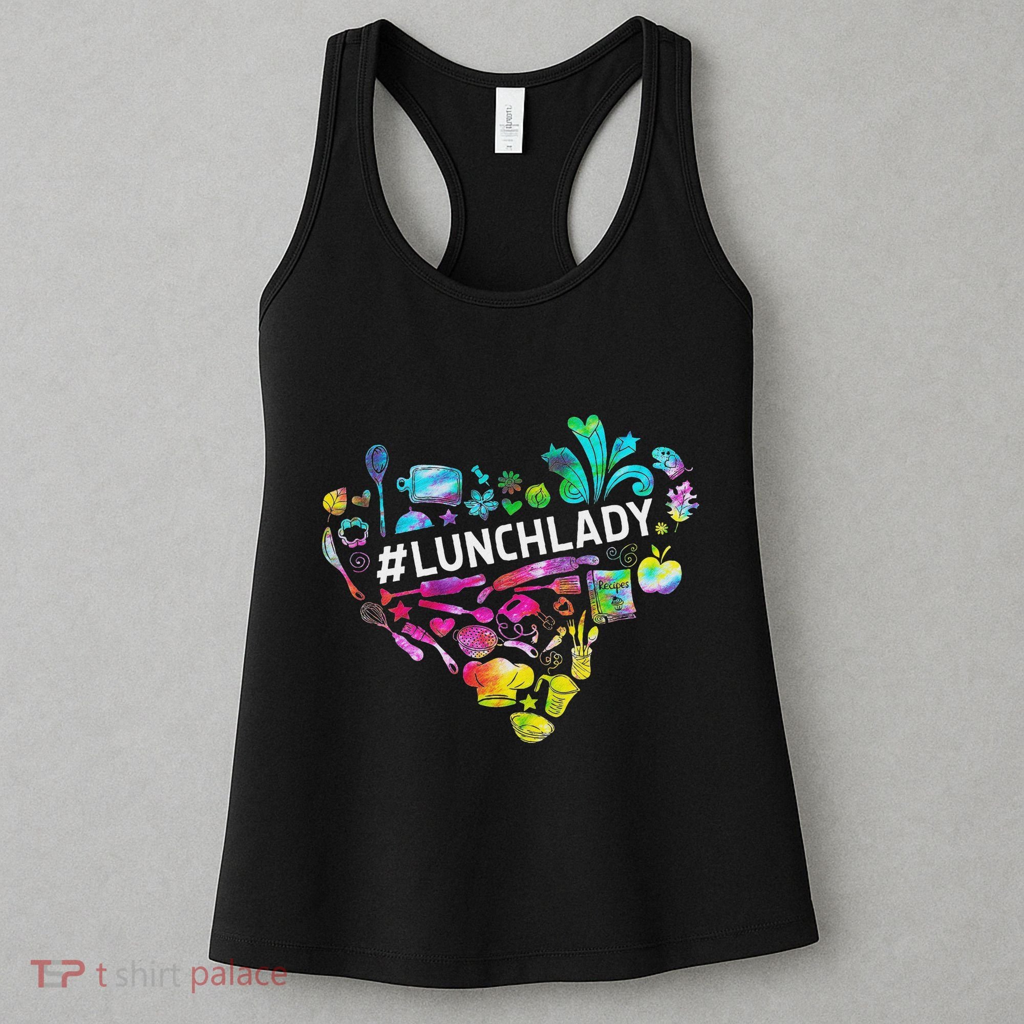 Tie Dye Lunch Lady Cafeteria Staff Welcome Back To School Women's Tank Top