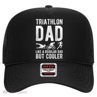 Triathlon Dad Like A Regular Dad But Cooler Triathlon Dad Cute Gift Hat thumb 0