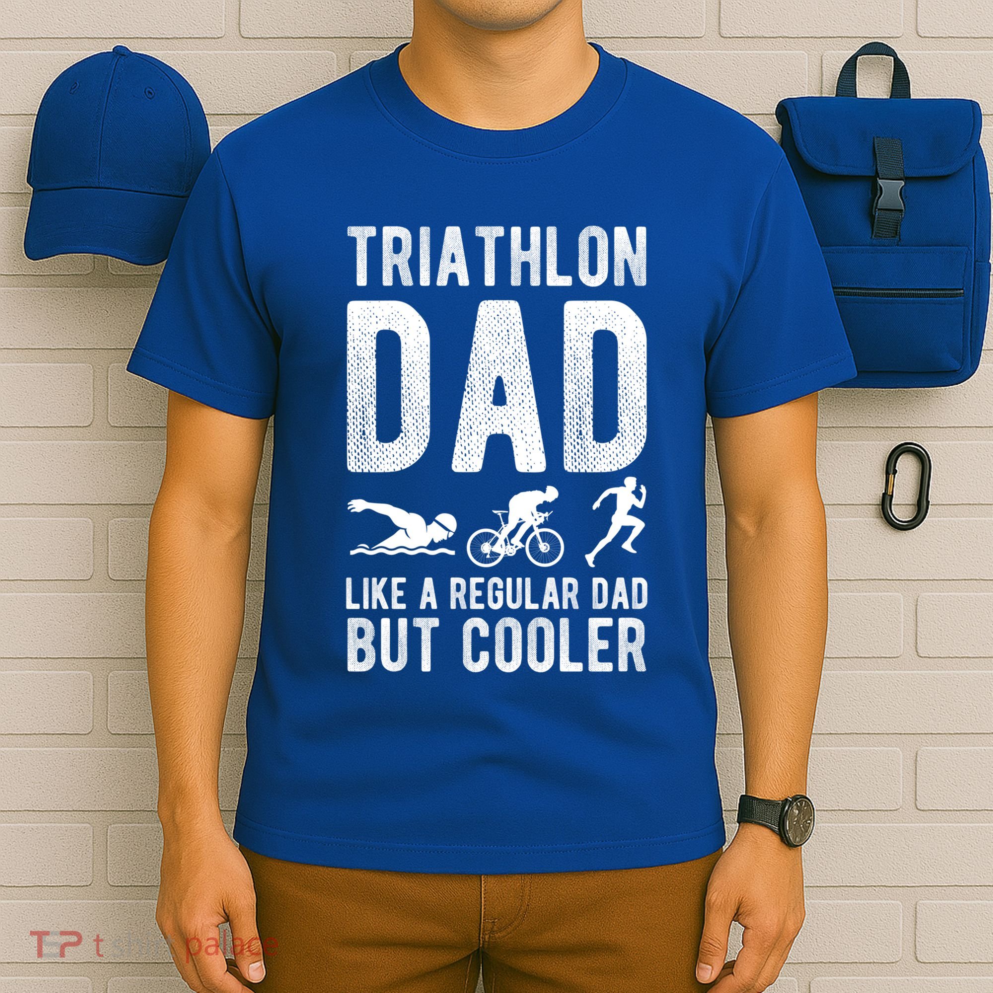 Triathlon Dad Like A Regular Dad But Cooler Triathlon Dad Cute Gift T-Shirt