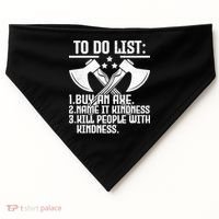 To Do List Buy An Axe Funny USA-Made Doggie Bandana thumb 0