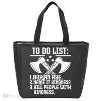 To Do List Buy An Axe Funny Tote Bag thumb 0