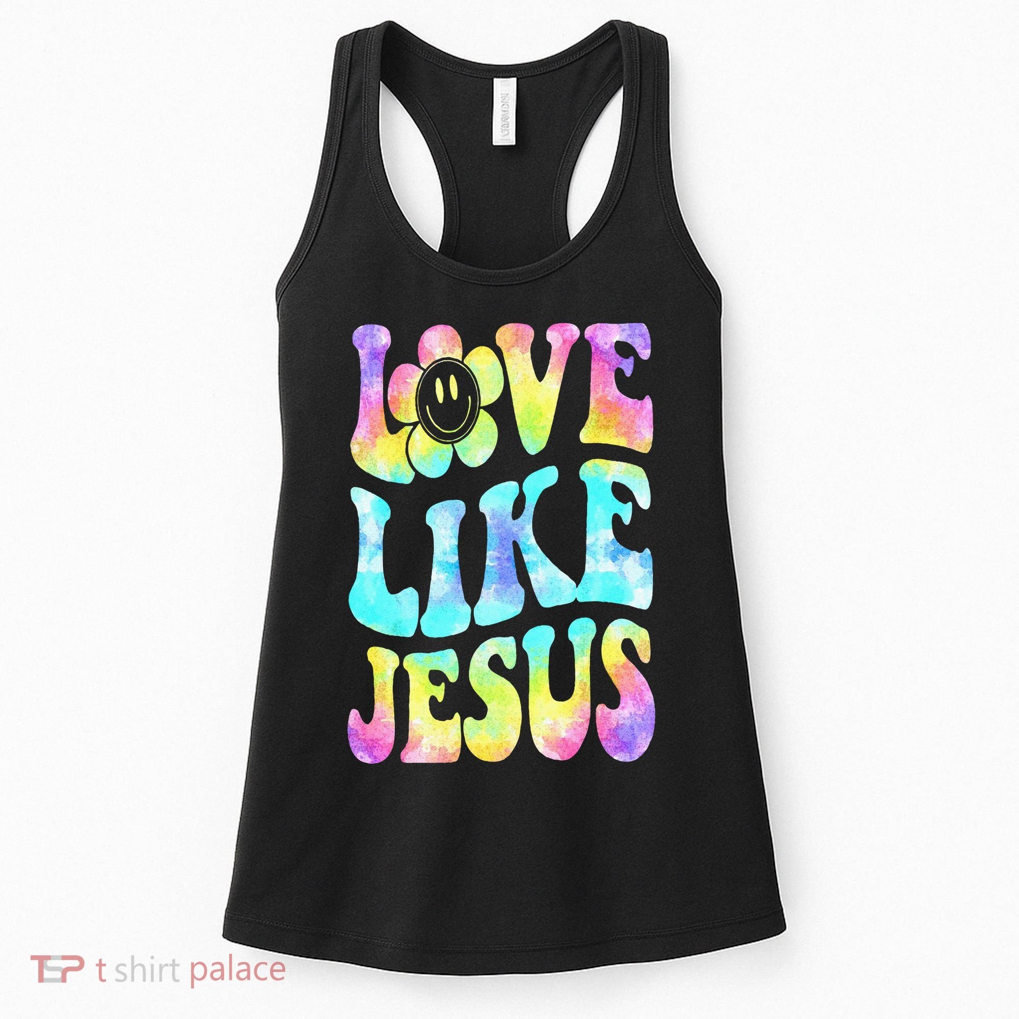 Tie Dye Love Like Jesus Retro Groovy Christian Religious God Women's Tank Top